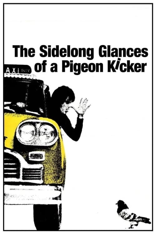 Постер The Sidelong Glances of a Pigeon Kicker